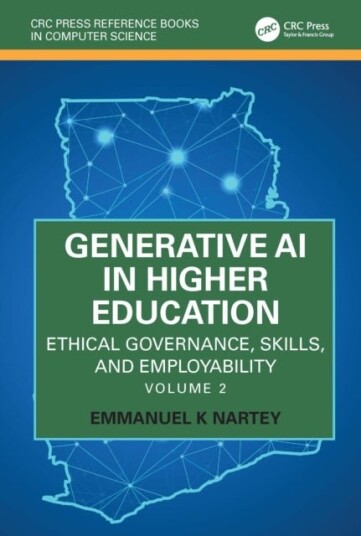 Generative AI in Higher Education: Ethical Governance Skills and Employability
