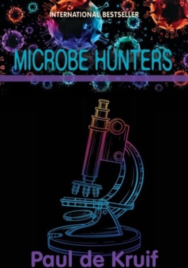 Microbe Hunters Microbe Hunters