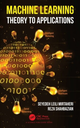 Machine Learning Theory to Applications
