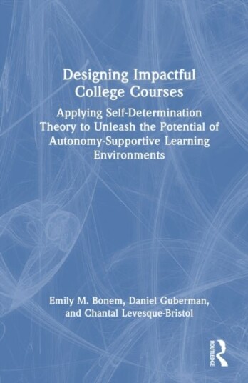 Designing Impactful College Courses