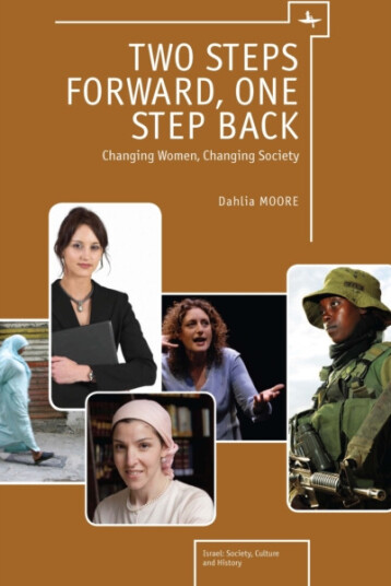 Two Steps Forward, One Step Back Changing Women, Changing Society Two Steps Forward, One Step Back Changing Women, Changing Society