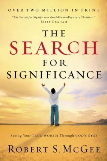 The Search For Significance Av Robert Mcgee