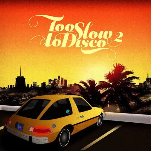 MediaTronixs Various Artists : Too Slow to Disco - Volume 2 CD (2015) Pre-Owned