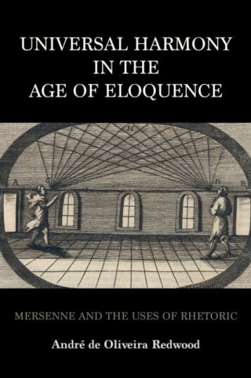 Universal Harmony in the Age of Eloquence