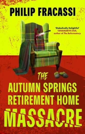 The Autumn Springs Retirement Home Massacre The Autumn Springs Retirement Home Massacre
