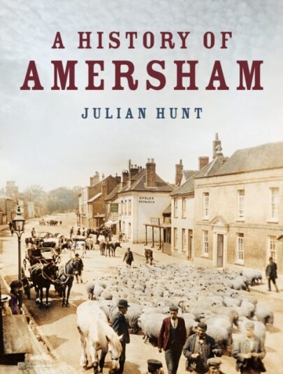 A History of Amersham A History of Amersham