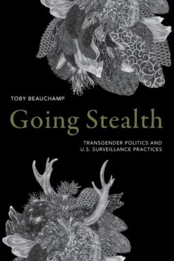 Going Stealth Av Toby Beauchamp
