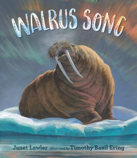 Walrus Song Av Janet Lawler
