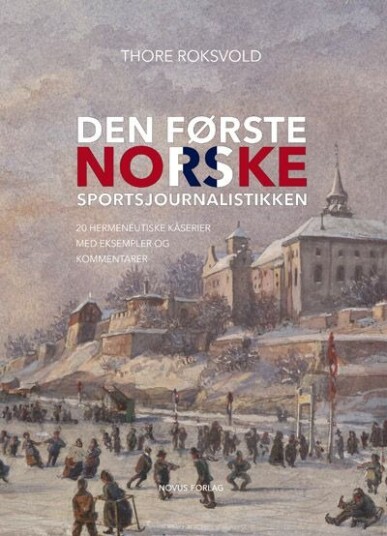 Den første norske sportsjournalistikken