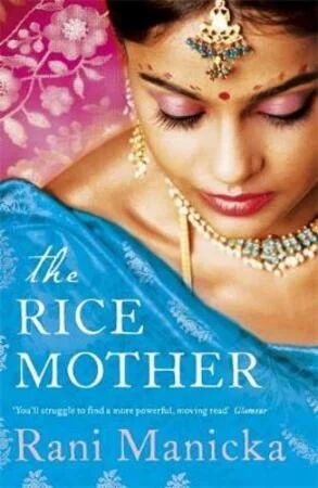 The Rice Mother Av Rani Manicka