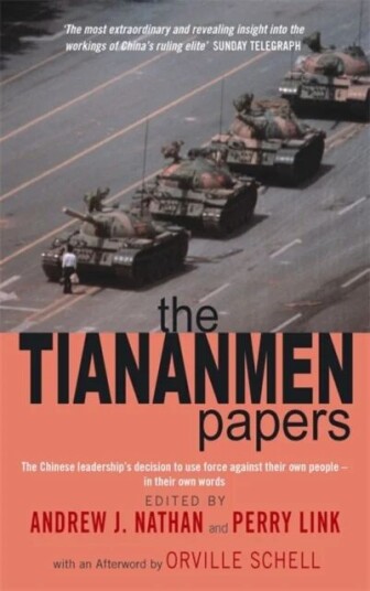 The Tiananmen Papers Av Andrew Nathan, Perry Link