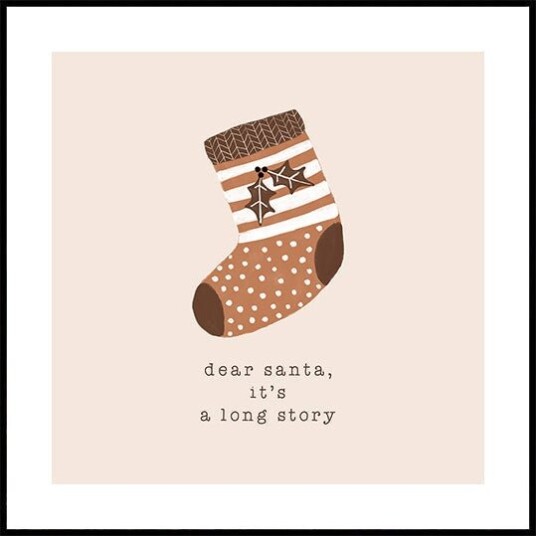 Dear Santa It"s a Long Story Plakat Plakat / 40x40cm Dear Santa It"s a Long Story Plakat Plakat / 40x40cm