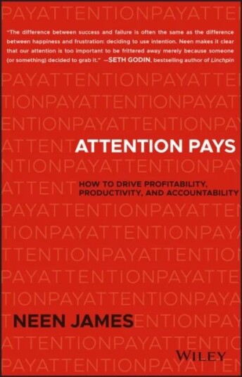 Attention Pays Av Neen James