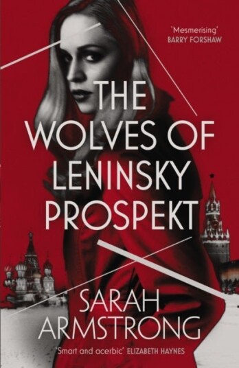 The Wolves of Leninsky Prospekt The Wolves of Leninsky Prospekt