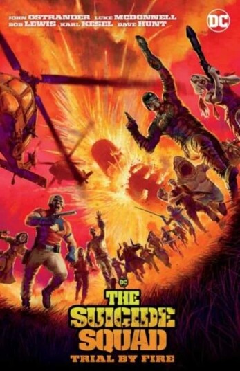 Suicide Squad: Trial By Fire Av John Ostrander, Luke Mcdonnell