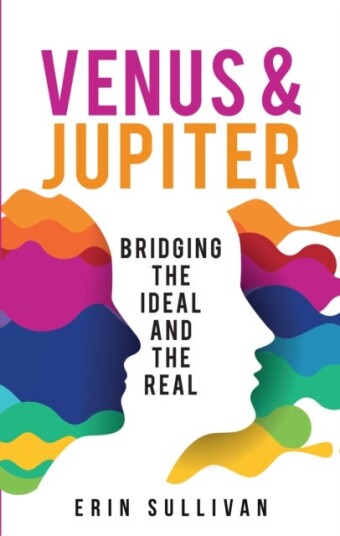 Venus And Jupiter: Bridging The Ideal And The Real Av Erin Sullivan