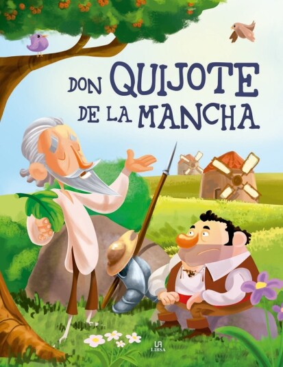 Don Quijote de la Mancha Don Quijote de la Mancha