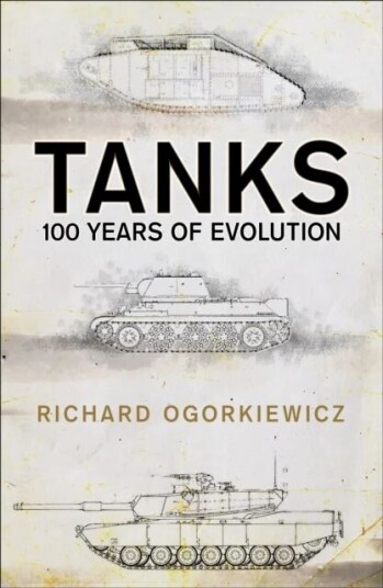 Tanks Av Professor Richard Ogorkiewicz