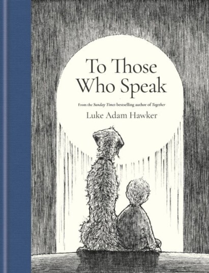 To Those Who Speak