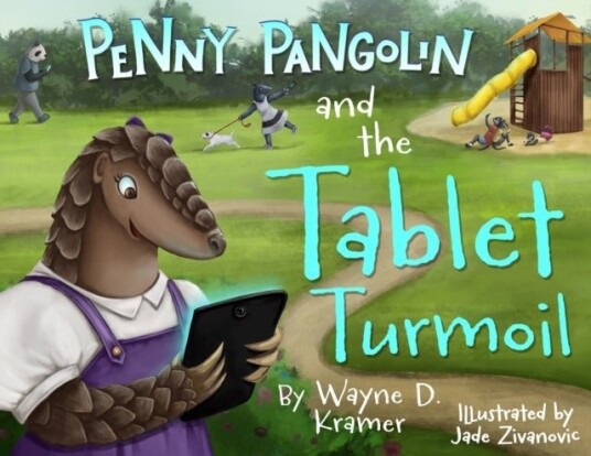 Penny Pangolin and the Tablet Turmoil Penny Pangolin and the Tablet Turmoil