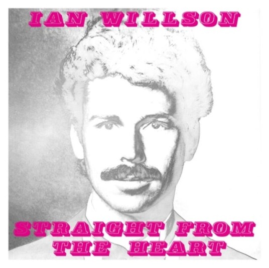 Ian Willson  Straight From The Heart  LP/Vinyl