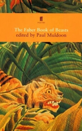 The Faber Book Of Beasts