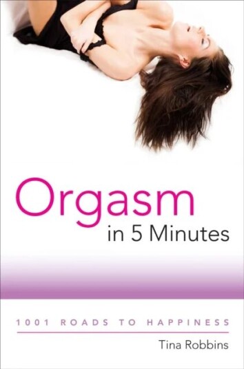 Orgasm In 5 Minutes Av Tina Robbins