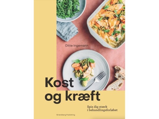Kræft Og Kost | Ditte Ingemann | Språk: Dansk