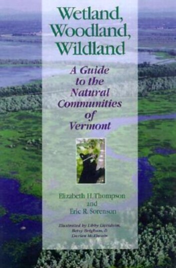 Wetland Woodland Wildland