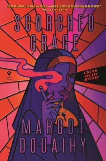 Scorched Grace Av Margot Douaihy
