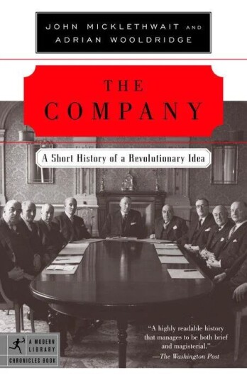 The Company: En Kort Historie om en Revolusjonerende Idé - Businesslitteratur The Company: En Kort Historie om en Revolusjonerende Idé - Businesslitteratur