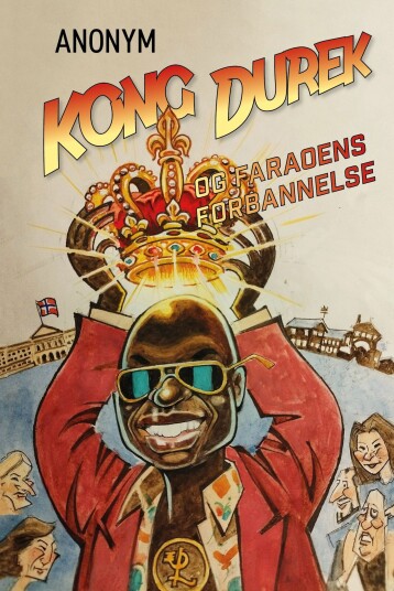 Kong Durek og faraoens forbannelse