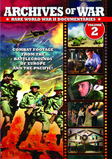 Archives Of War: Rare World War Ii Documentaries 2 DVD