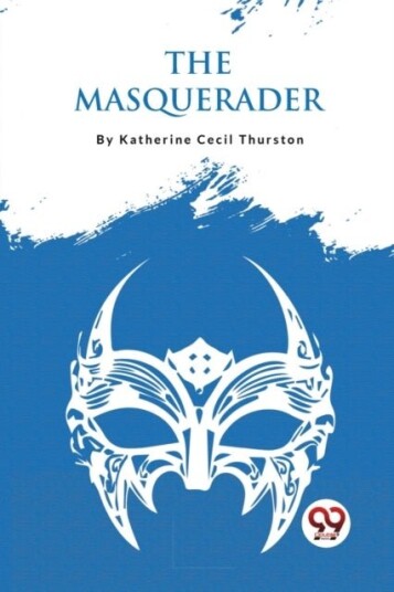 The Masquerader The Masquerader