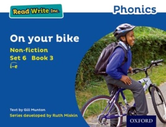 Read Write Inc. Phonics: On Your Bike Blue Set 6 Nonfiction 3