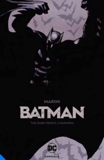 Batman: The Dark Prince Charming Av Enrico Marini