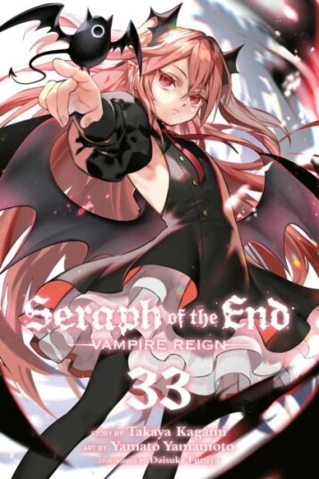 Seraph of the End Vol. 33 Seraph of the End Vol. 33