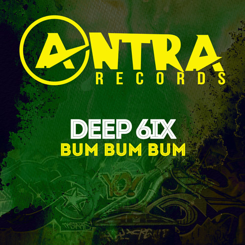 Deep 6ix Bum Bum Bum CD