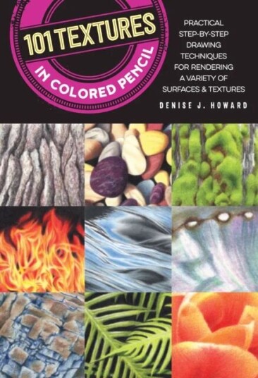 101 Textures In Colored Pencil Av Denise J. Howard