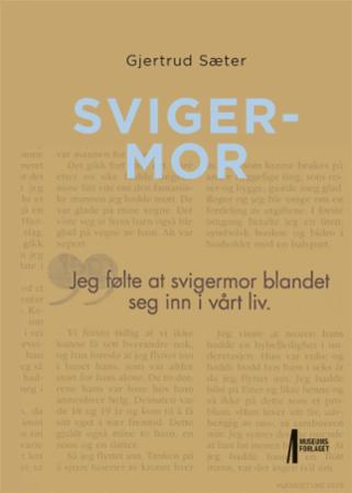 Svigermor Av Gjertrud Sæter