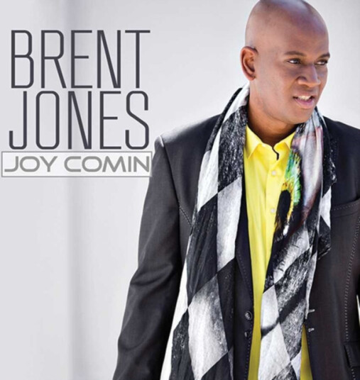 Brent Jones  Joy Comin  CD