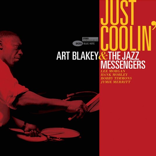 Art Blakey & The Jazz Messengers, Art Blakey, The Jazz Messengers Just Coolin' Blue Note 80 Vinyl Reissue Series LP/Vinyl Art Blakey & The Jazz Messengers, Art Blakey, The Jazz Messengers Just Coolin' Blue Note 80 Vinyl Reissue Series LP/Vinyl