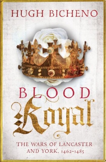 Blood Royal Av Hugh Bicheno