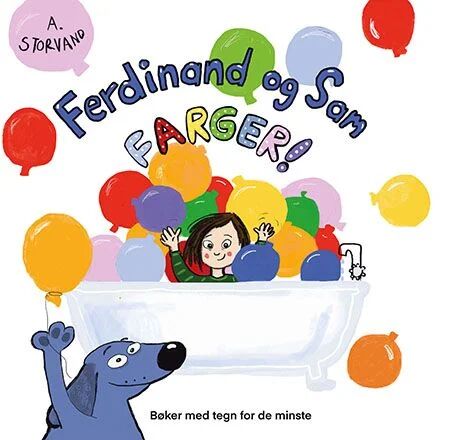 Ferdinand Og Sam Av Anja Storvand