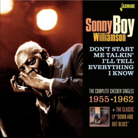 Sonny Boy Williamson Don't Start Me Talkin', I'll Tell You Everything I Know CD Sonny Boy Williamson Don't Start Me Talkin', I'll Tell You Everything I Know CD