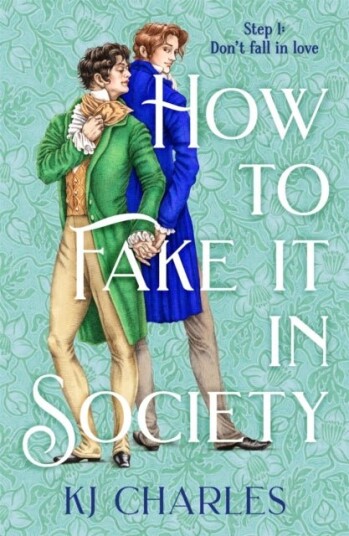 How to Fake It in Society How to Fake It in Society