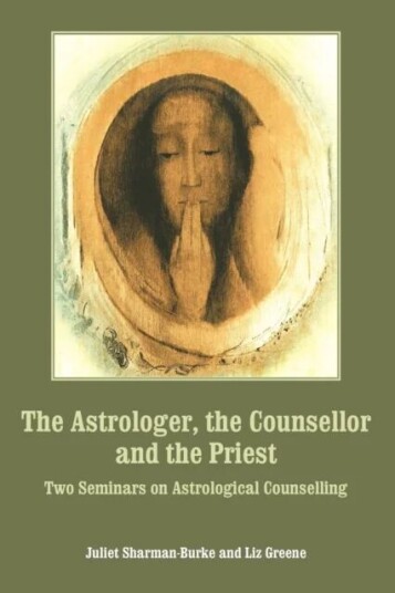 The Astrologer, The Counsellor And The Priest Av Juliet Sharman-Burke, Liz Greene