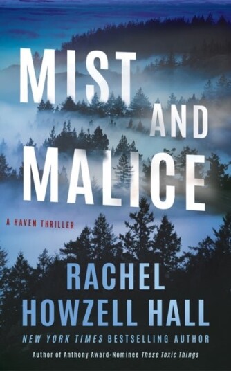 Mist and Malice Mist and Malice