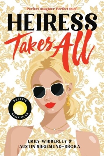 Heiress Takes All Heiress Takes All