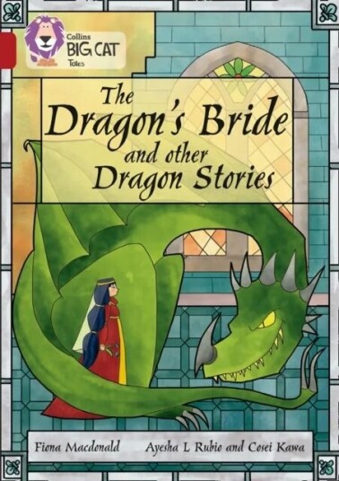 The Dragon's Bride and other Dragon Stories av Fiona Macdonald The Dragon's Bride and other Dragon Stories av Fiona Macdonald